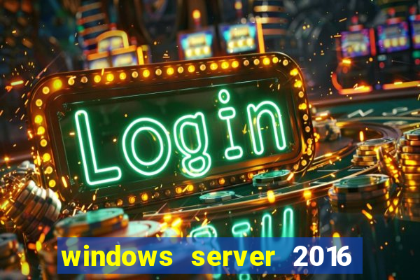 windows server 2016 download iso pt-br